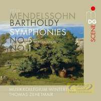 Mendelssohn: Symphonies Nos. 1 & 5 “Reformation”